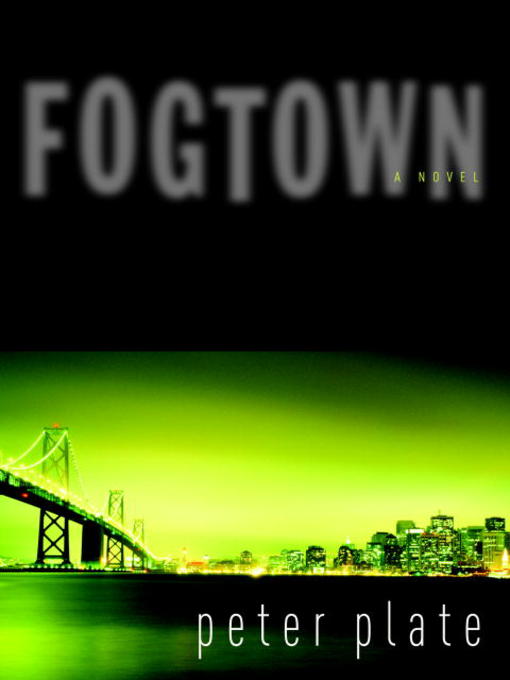 Title details for Fogtown by Peter Plate - Available